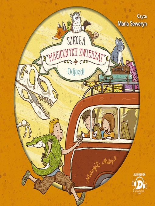 Title details for Szkoła magicznych zwierząt. Odjazd by Margit Auer - Available